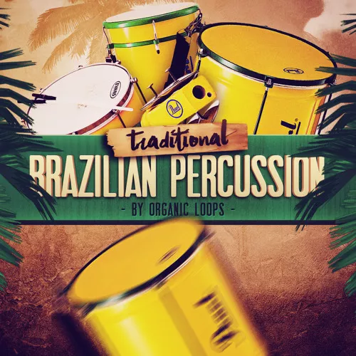 Organic Loops Traditional Brazilian Percussion MULTIFORMAT