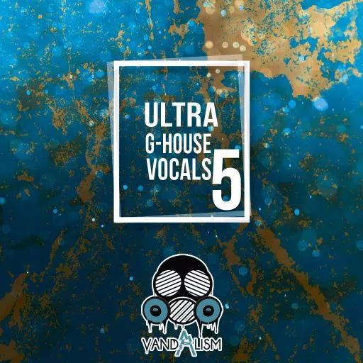 Vandalism Ultra G-House Vocals 5 WAV