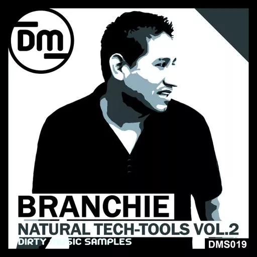 Dirty Music Branchie Natural Tech-Tools Vol. 2 WAV