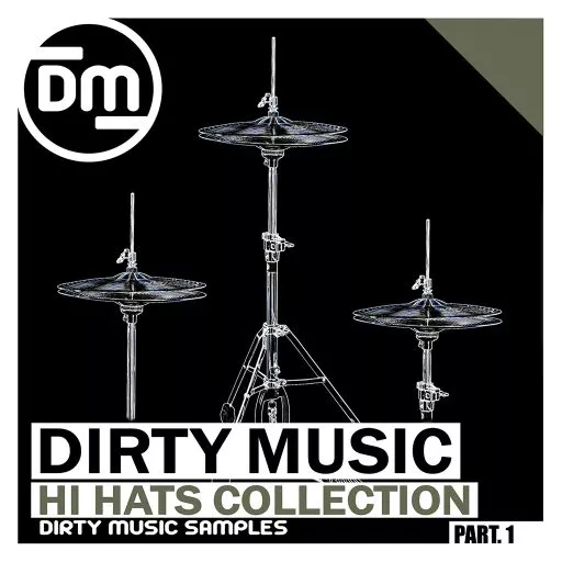 Dirty Music Hi Hats Collection P.1 WAV