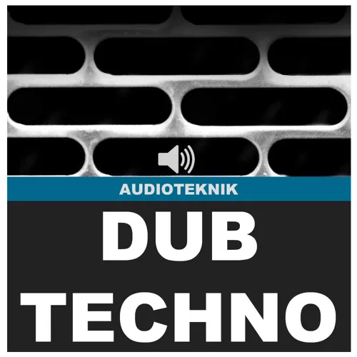 Audioteknik Dub Techno WAV