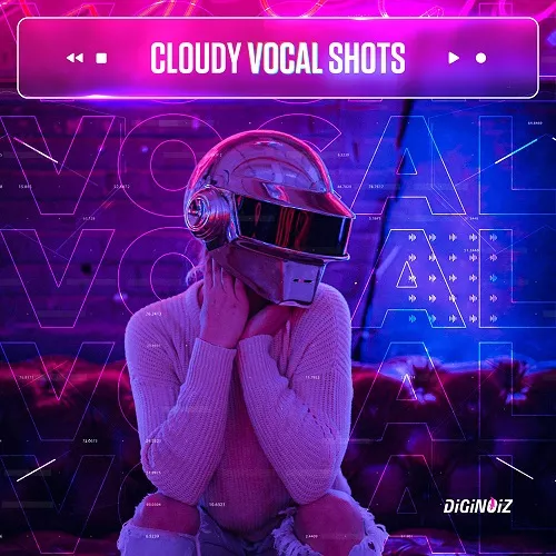 Diginoiz Cloudy Vocal Shots WAV