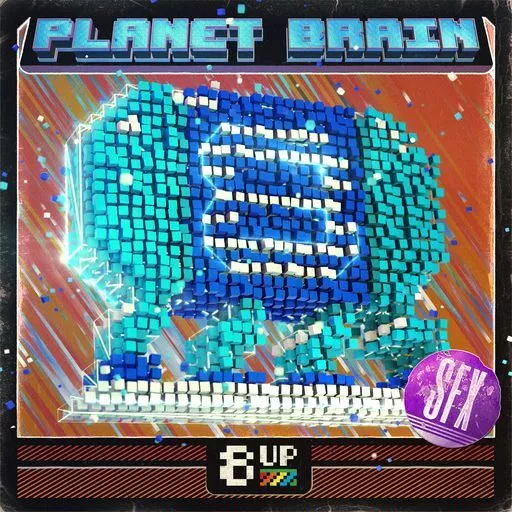 8UP Planet Brain: SFX WAV