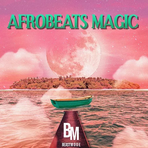 Beast Mode AfroBeats Magic WAV