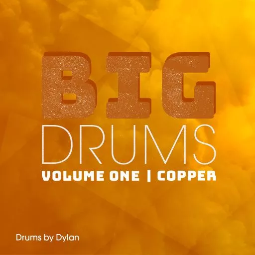 Dylan Wissing BIG DRUMS Vol.1 Copper WAV
