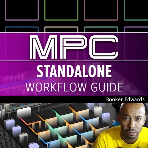 Ask Video MPC 201 MPC Standalone Workflow Guide TUTORIAL