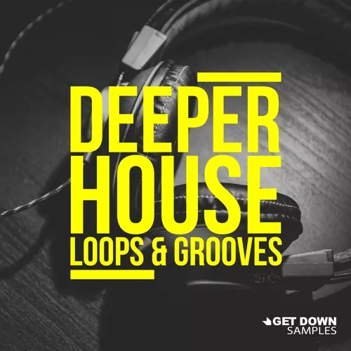 Get Down Samples Deeper House Vol.1 WAV