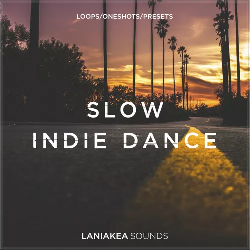 Laniakea Sounds Slow Indie Dance WAV FXP SBF