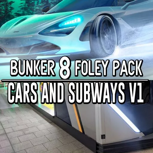  Bunker 8 Foley Pack Cars Subways V1 WAV