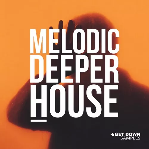Get Down Samples presents Melodic Deeper House [WAV MIDI]