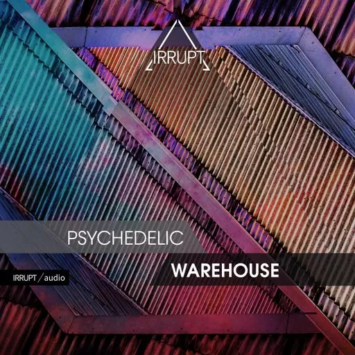Irrupt Psychedelic Warehouse WAV