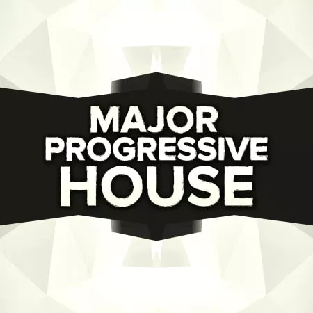 Major Progressive House WAV FXP SPF