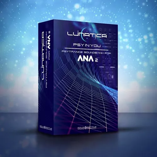 Soundirective LUNATICA PSY In YOU for ANA2