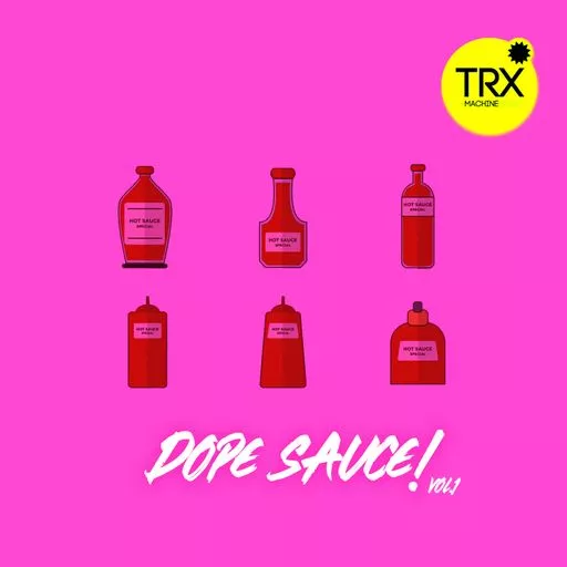 TRX Machinemusic Dope Sauce Vol.1 WAV