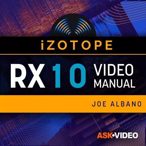 Ask Video iZotope RX 10 Video Manual TUTORIAL