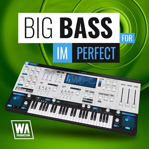 Big Bass [ImPerfect Presets]