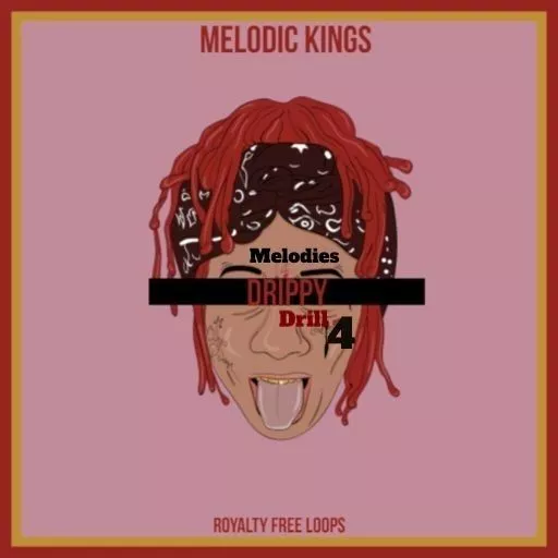 Melodic Kings Drippy Drill Melodies 4 WAV
