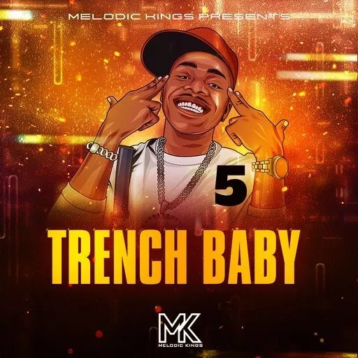 Melodic Kings Trench Baby 5 WAV