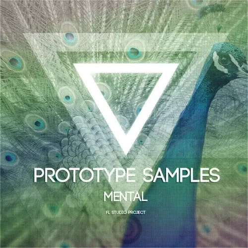 Prototype Samples Mental: FL Studio Project