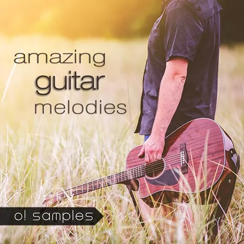 O! Samples Amazing Guitar Melodies