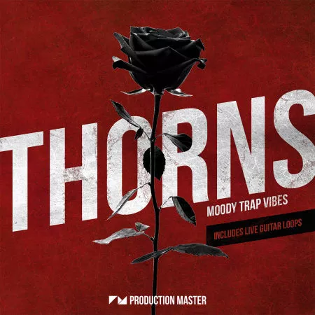 Production Master Thorns Moody Trap Vibes WAV