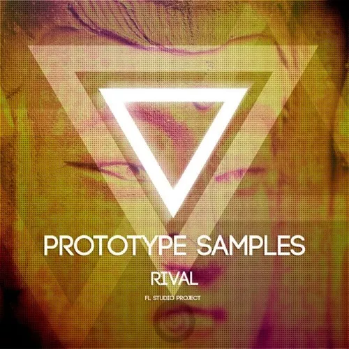 Prototype Samples Rival: FL Studio Project