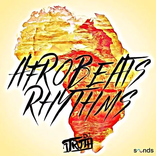 DJ 1Truth Afrobeats Rhythms WAV