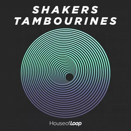 House Of Loop Shakers & Tambourines WAV