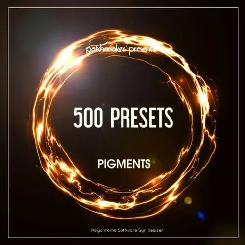 Patchmaker Arturia Pigments 500 Presets