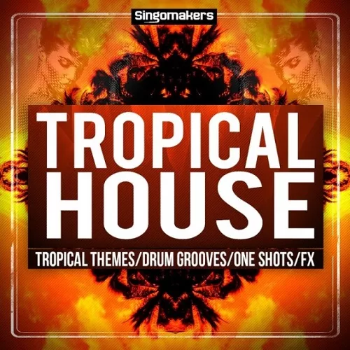 Singomakers Tropical House Sessions