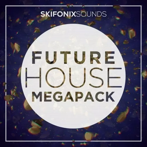 Skifonix Sounds Future House Megapack