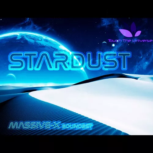 Touch The Universe Stardust (Massive-X Soundset) [WAV NKSF]