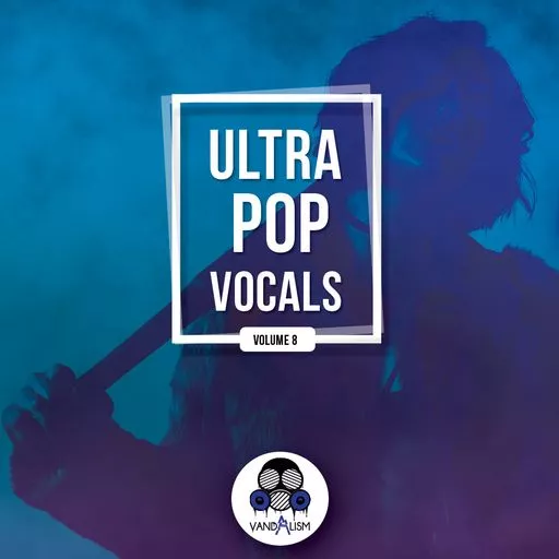 Ultra Pop Vocals 8 WAV