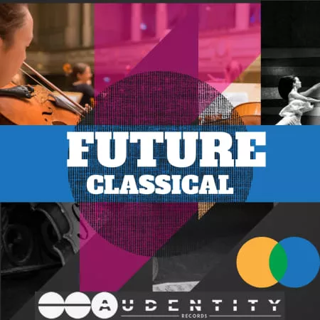 Audentity Records Future Classical [WAV FXP]