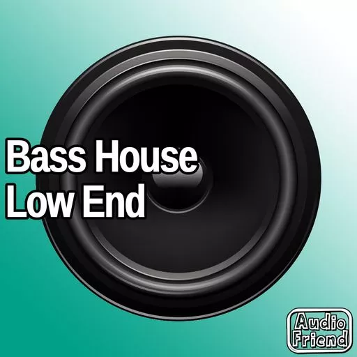 AudioFriend Bass House Low End WAV