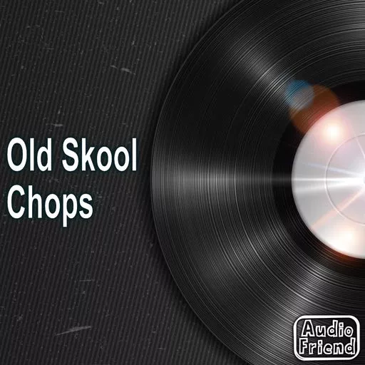 AudioFriend Old Skool Chops WAV