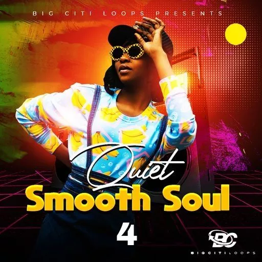 Big Citi Loops Quiet Smooth Soul 4 WAV