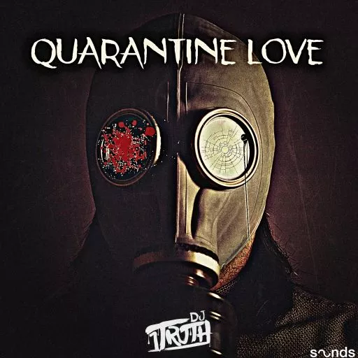 DJ 1Truth Quarantine Love WAV