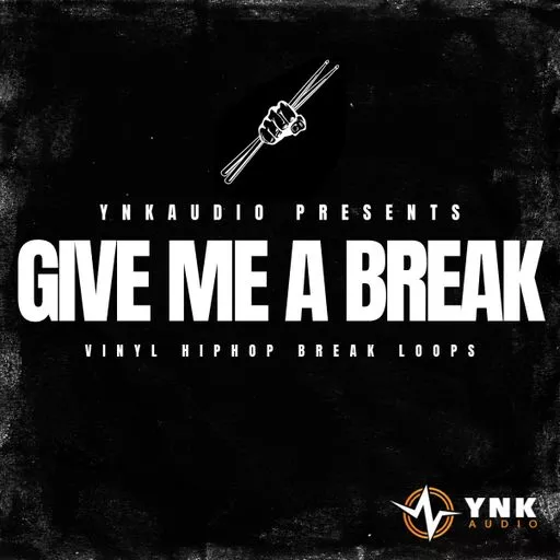 YnK Audio Give Me A Break WAV
