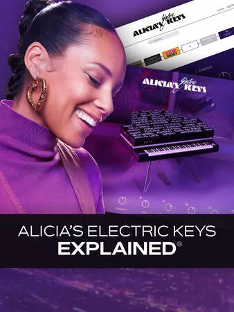 Groove3 Alicia's Electric Keys Explained TUTORIAL