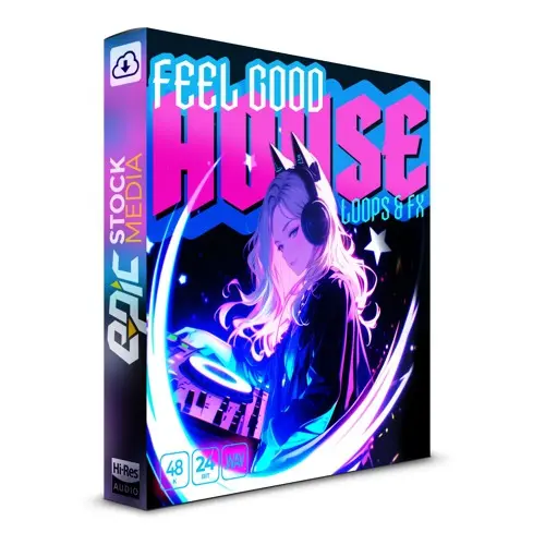 Epic Stock Media Feel Good House Loops & FX WAV