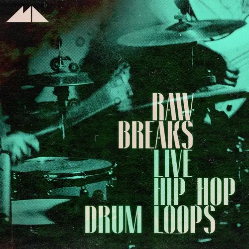 ModeAudio Raw Breaks (Live Hip Hop Drum Loops) WAV