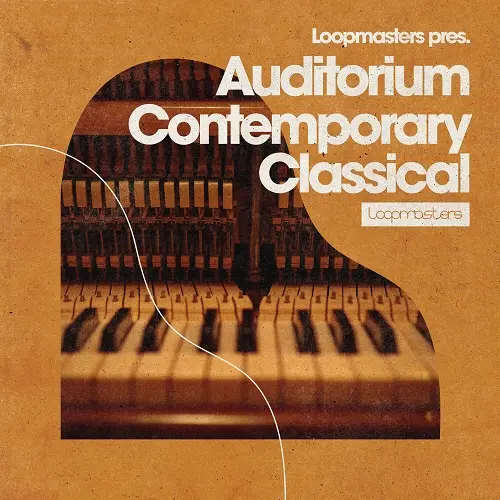 Loopmasters Auditorium - Contemporary Classical WAV MIDI