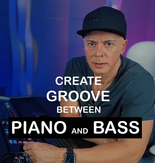 MyMixLab Creating Groove Between Piano & Bass with Luca Pretolesi TUTORIAL