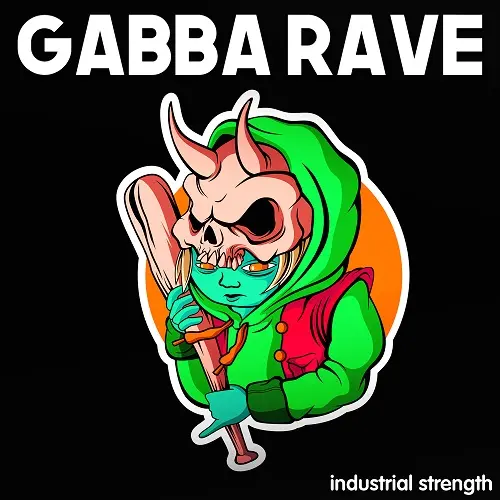Industrial Strength Gabba Rave Sample Pack WAV MIDI FXP
