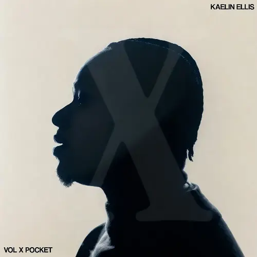 Kaelin Ellis Vol. X: Pocket WAV