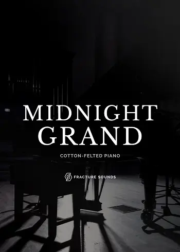 Fracture Sounds Midnight Grand v2.0 KONTAKT