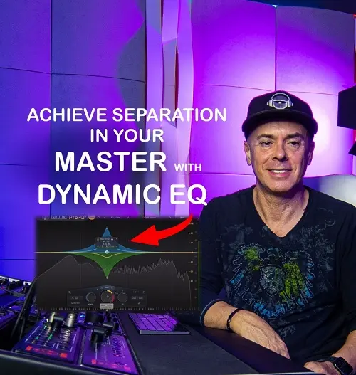 MyMixLab Add Separation on your Master with Dynamic EQ with Luca Pretolesi TUTORIAL