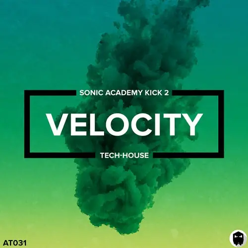 AT031 Velocity // Kick 2 Presets