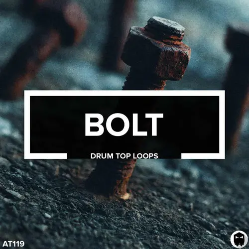AT119 Bolt // Drum Top Loops WAV